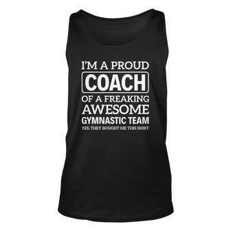 Im A Proud Coach - Freaking Awesome Gymnastic Team Unisex Tank Top | Mazezy