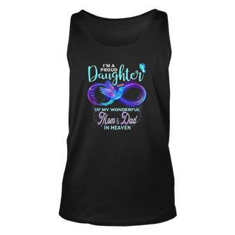 Im A Proud Daughter Of My Wonderful Mom & Dad In Heaven Unisex Tank Top | Mazezy
