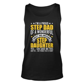 Im A Proud Step Dad Of Awesome Step Daughter Stepdad Unisex Tank Top | Mazezy