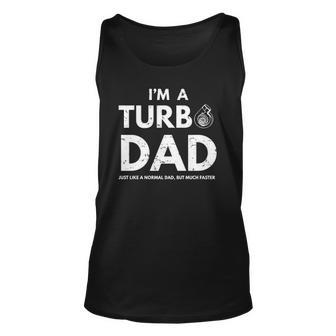 Im A Turbo Dad Funny Dad Definition Gift Fathers Day Unisex Tank Top | Mazezy