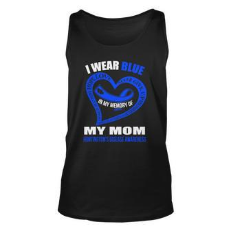 In My Memory Of My Mom Huntingtons Disease Awareness Unisex Tank Top | Mazezy