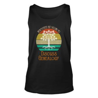 Introverted But Willing To Discuss Genealogy Genealogist Unisex Tank Top | Mazezy