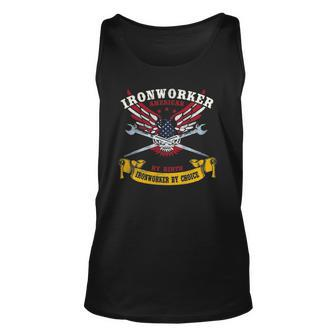 Ironworker S Gift American By Birth Worker By Choice Unisex Tank Top | Mazezy AU