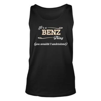 Its A Benz Thing You Wouldnt Understand T Shirt Benz Shirt For Benz 3 Unisex Tank Top - Seseable