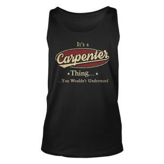 Its A Carpenter Thing You Wouldnt Understand Shirt Personalized Name Gifts T Shirt Shirts With Name Printed Carpenter Unisex Tank Top - Seseable