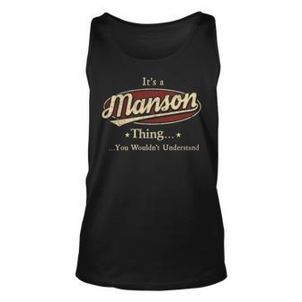 Its A Manson Thing You Wouldnt Understand Shirt Personalized Name Gifts T Shirt Shirts With Name Printed Manson Unisex Tank Top - Seseable