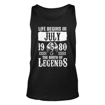 July 1980 Birthday Life Begins In July 1980 Unisex Tank Top - Seseable