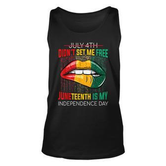 July 4Th Didnt Set Me Free Juneteenth Is My Independence Day V2 Unisex Tank Top - Seseable