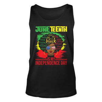 Juneteenth Is My Independence Day African Flag Black History Unisex Tank Top | Favorety CA