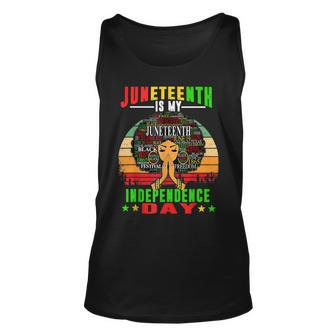 Juneteenth Is My Independence Day Black Women 4Th Of July Unisex Tank Top | Mazezy AU
