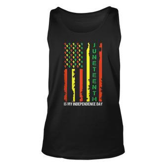 Juneteenth Is My Independence Day Juneteenth Black Afro Flag Unisex Tank Top - Thegiftio UK