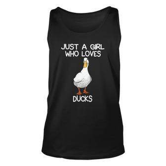 Just A Girl Who Loves Ducks Lover Gifts Duck Owner Gift Unisex Tank Top | Mazezy