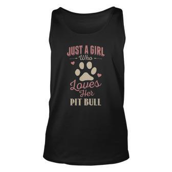 Just A Girl Who Loves Her Pit Bull Dog Lover Unisex Tank Top | Mazezy