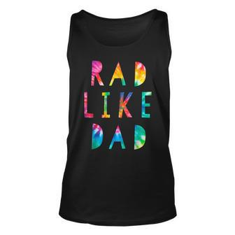 Kids Rad Like Dad Tie Dye Funny Father’S Day Kids Boys Son Unisex Tank Top - Seseable