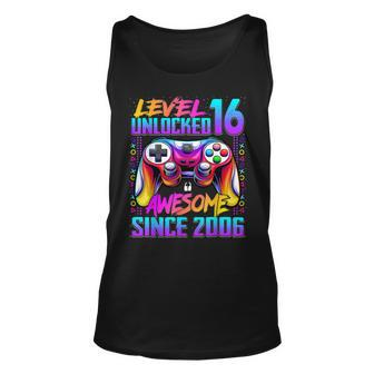 Level 16 Unlocked Awesome Since 2006 16Th Birthday Gaming Unisex Tank Top - Seseable