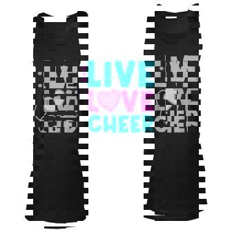 Live Love Cheer Funny Cheerleading Lover Quote Cheerleader V2 Unisex Tank Top | Seseable CA