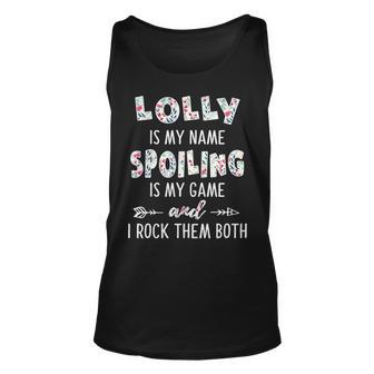 Lolly Grandma Gift Lolly Is My Name Spoiling Is My Game Unisex Tank Top - Seseable