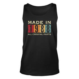 Made In 1988 34Th Bday 34 Years Old All Original Parts Unisex Tank Top | Mazezy AU