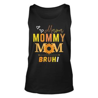 Mama Mommy Mom Bruh Sunflower Women Mother’S Day Unisex Tank Top - Thegiftio UK