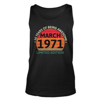 March 1971 50 Years Old Retro Vintage 50Th Birthday Unisex Tank Top | Favorety AU