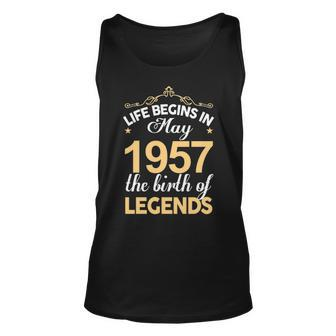 May 1957 Birthday Life Begins In May 1957 V2 Unisex Tank Top - Seseable