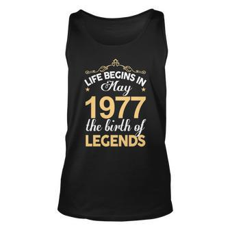 May 1977 Birthday Life Begins In May 1977 V2 Unisex Tank Top - Seseable