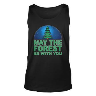 May The Forest Be With You - Nature Lover Unisex Tank Top | Mazezy