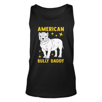 Mens American Bully Dad Puppy Dog Owner American Bully Unisex Tank Top | Mazezy