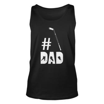 Mens Dad Hockey Gift For Him Daddy Funny Fathers Day Unisex Tank Top | Mazezy