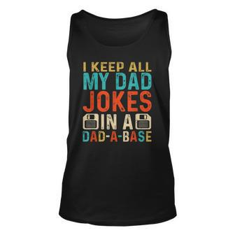 Mens Daddy Dad Jokes Dad A Base Database Fathers Day Unisex Tank Top | Mazezy