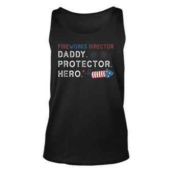 Mens Fireworks Director Daddy Protector Hero 4Th Of July Dad Men Unisex Tank Top - Seseable
