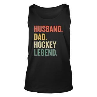 Mens Funny Hockey Player Husband Dad Hockey Legend Vintage Unisex Tank Top | Mazezy