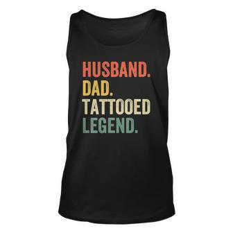 Mens Funny Tattoo Husband Dad Tattooed Legend Vintage Unisex Tank Top | Mazezy