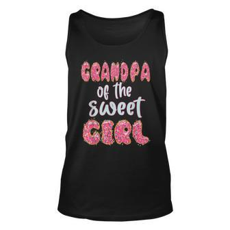 Mens Grandpa Of The Sweet Girl Donut Birthday Party Outfit Family Unisex Tank Top - Seseable