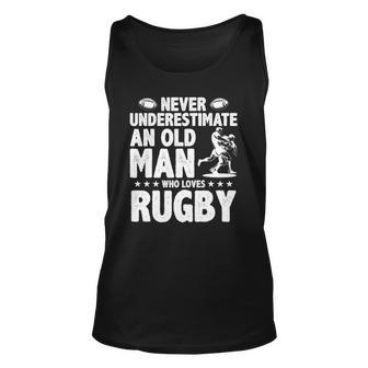Mens Never Underestimate An Old Man Who Loves Rugby Unisex Tank Top | Mazezy