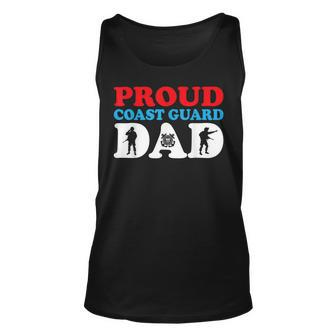 Mens Proud Dad Of A Coast Guard 4Th Of July Military Family Unisex Tank Top - Seseable