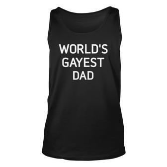 Mens Worlds Gayest Dad Bisexual Gay Pride Lbgt Funny Unisex Tank Top | Mazezy