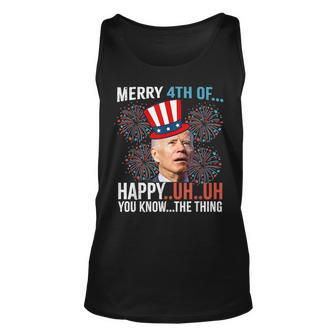 Merry 4Th Of Happy Uh Uh You Know The Thing Funny 4 July Unisex Tank Top - Seseable