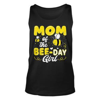 Mom Of The Bee Day Girl Hive Party Matching Birthday Sweet Unisex Tank Top - Seseable