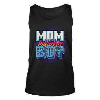 Mom Of The Birthday Boy Matching Family Video Game Party Unisex Tank Top - Seseable