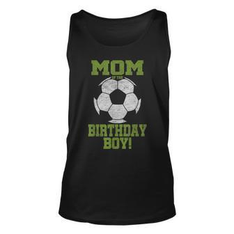 Mom Of The Birthday Boy Soccer Lover Vintage Retro Unisex Tank Top - Seseable