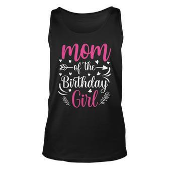 Mom Of The Birthday Girl Mama And Daughter Bday Party Unisex Tank Top - Seseable