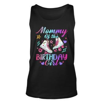 Mommy Of The Birthday Girl Rolling Birthday Roller Skates Unisex Tank Top - Seseable