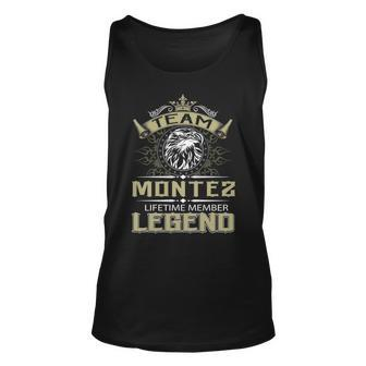 Montez Name Gift Team Montez Lifetime Member Legend Unisex Tank Top - Seseable