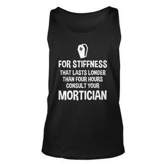 Mortuary Science Student Consult Your Mortician Gift Unisex Tank Top | Mazezy