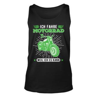 Motorcycle Rider Because I Can Be A 481 Shirt Unisex Tank Top | Favorety