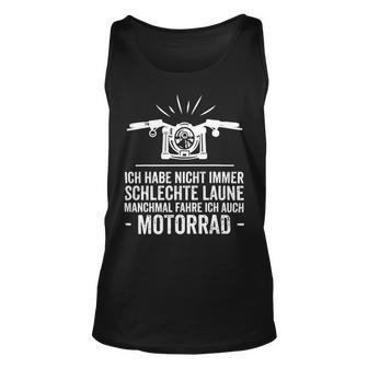 Motorcycle Saying Funny Motorbiker 476 Shirt Unisex Tank Top | Favorety DE