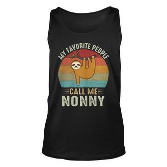 My Favorite People Call Me Nonny 302 Trending Shirt Unisex Tank Top | Favorety