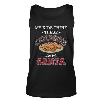 My Kids Think These Cookies Are For Santa 100 Trending Shirt Unisex Tank Top | Favorety AU