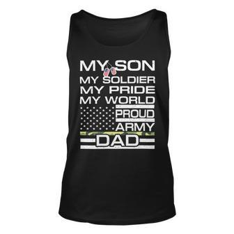 My Son My Soldier Hero Proud Army Dad 702 Shirt Unisex Tank Top | Favorety CA
